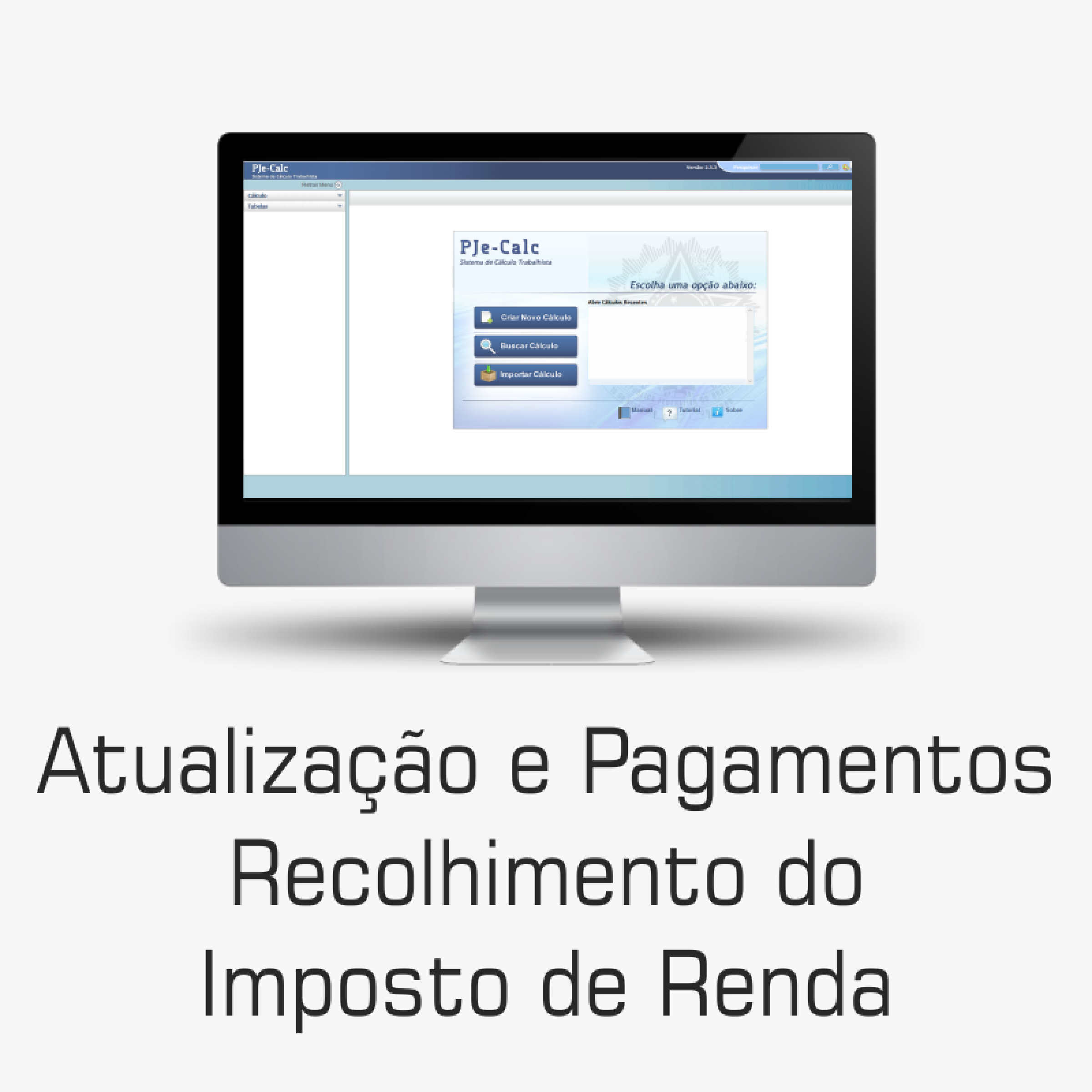 Atualização e Pagamentos. Erros comuns na dedução do Imposto de Renda. Como resolver?